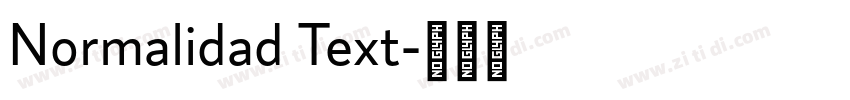 Normalidad Text字体转换